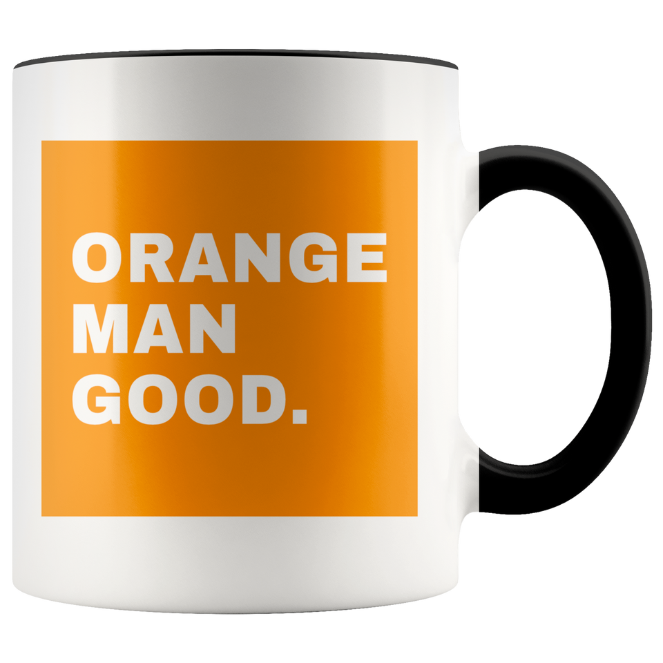 Orange Man Good