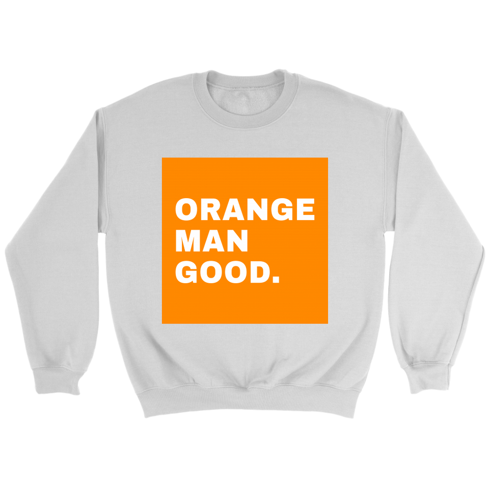 Orange Man Good