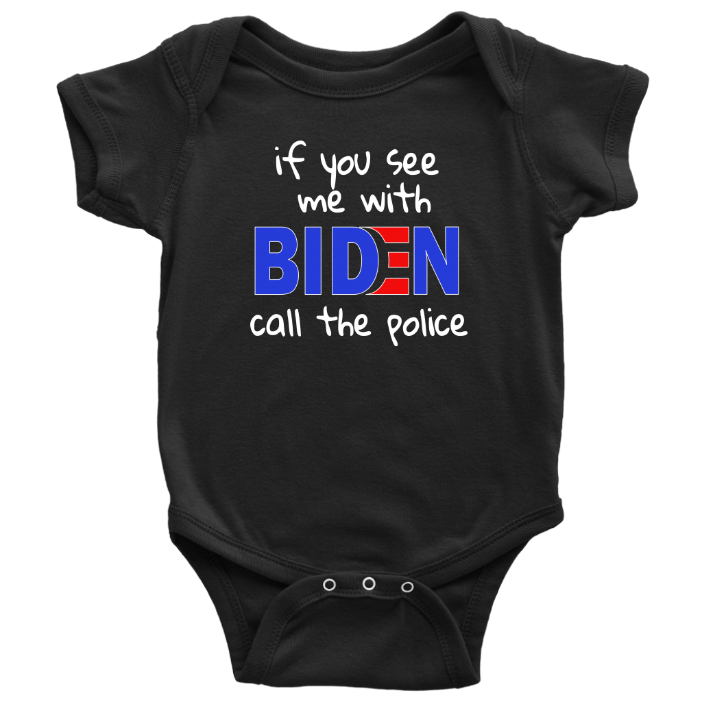 If You See Me With BIDEN...