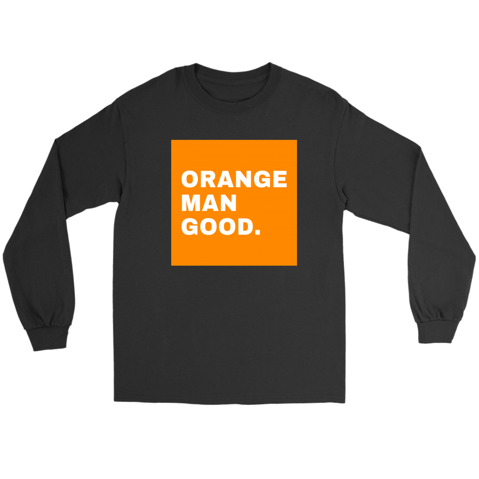 Orange Man Good