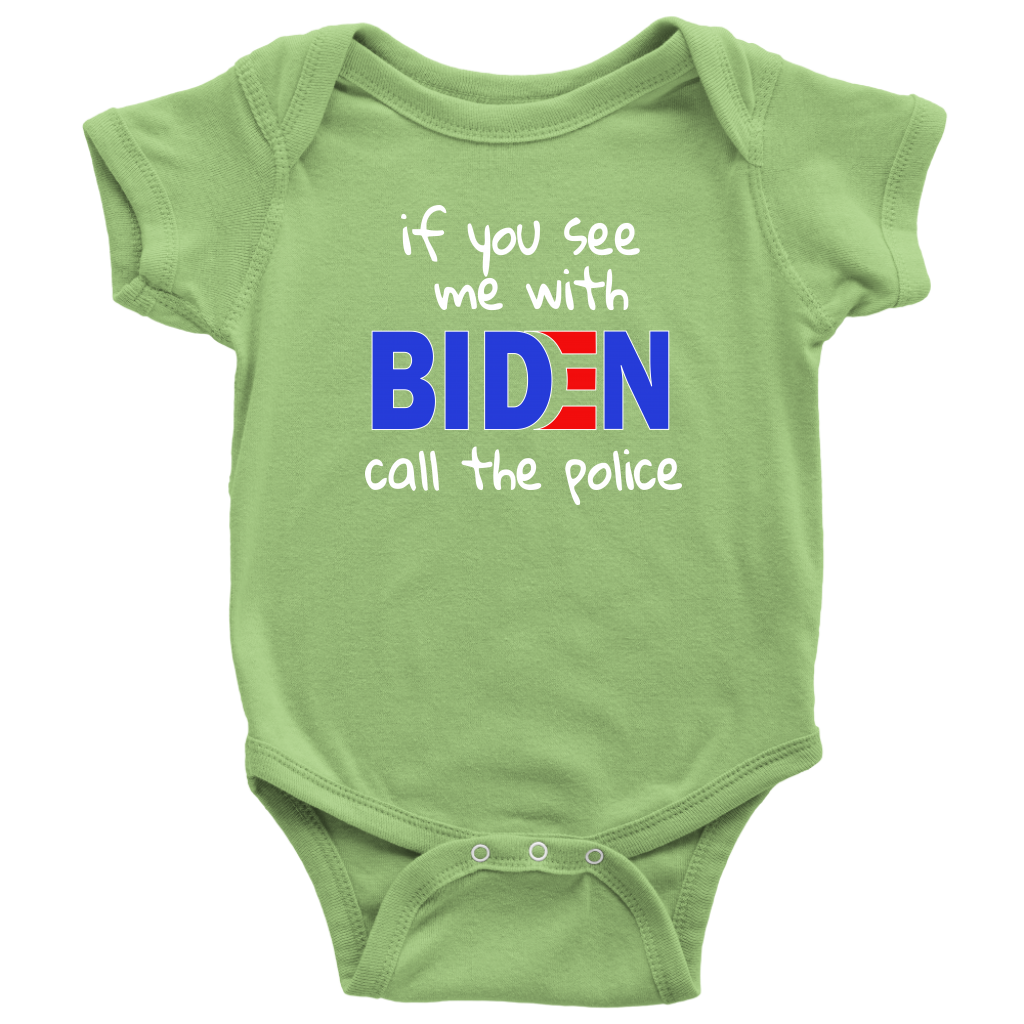 If You See Me With BIDEN...