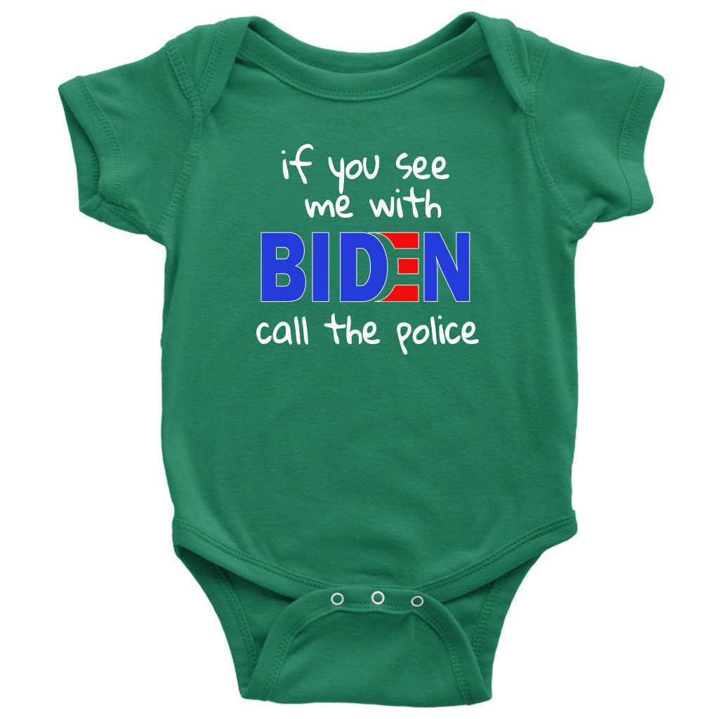If You See Me With BIDEN...