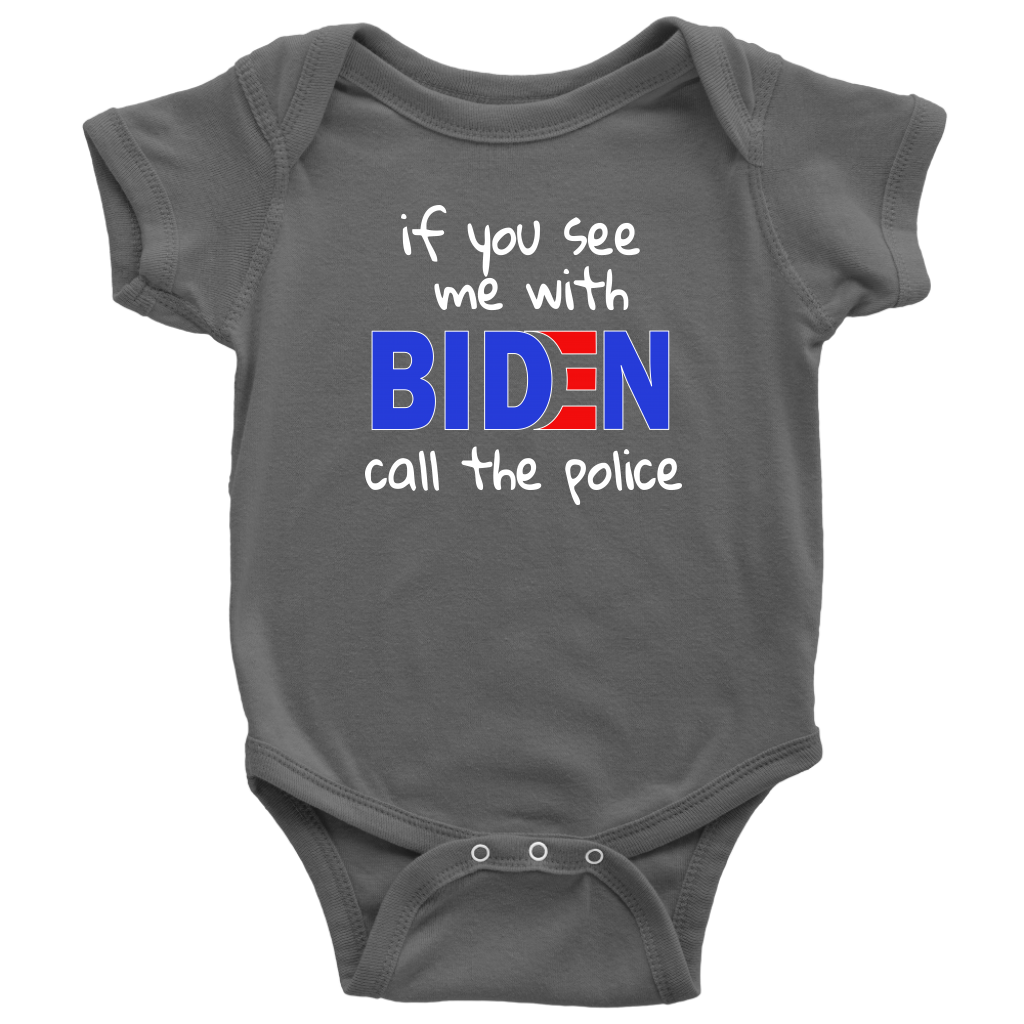 If You See Me With BIDEN...