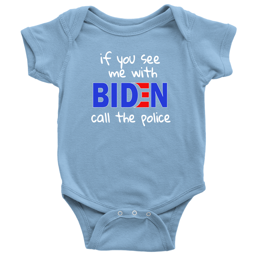 If You See Me With BIDEN...
