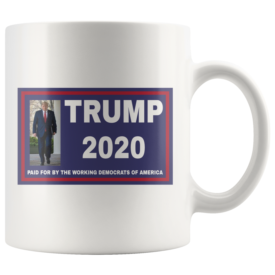 Trump 2020 Paid For By Working Democrats