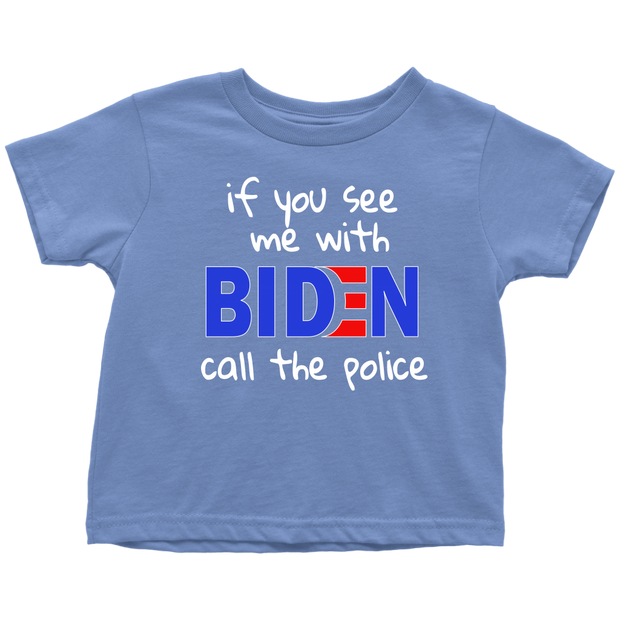 If You See Me With BIDEN...