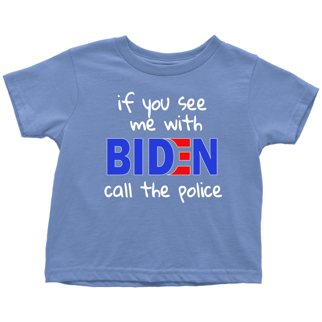 If You See Me With BIDEN...